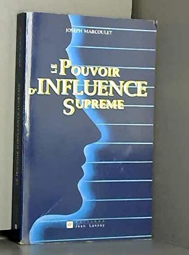 LE POUVOIR D'INFLUENCE SUPREME Books