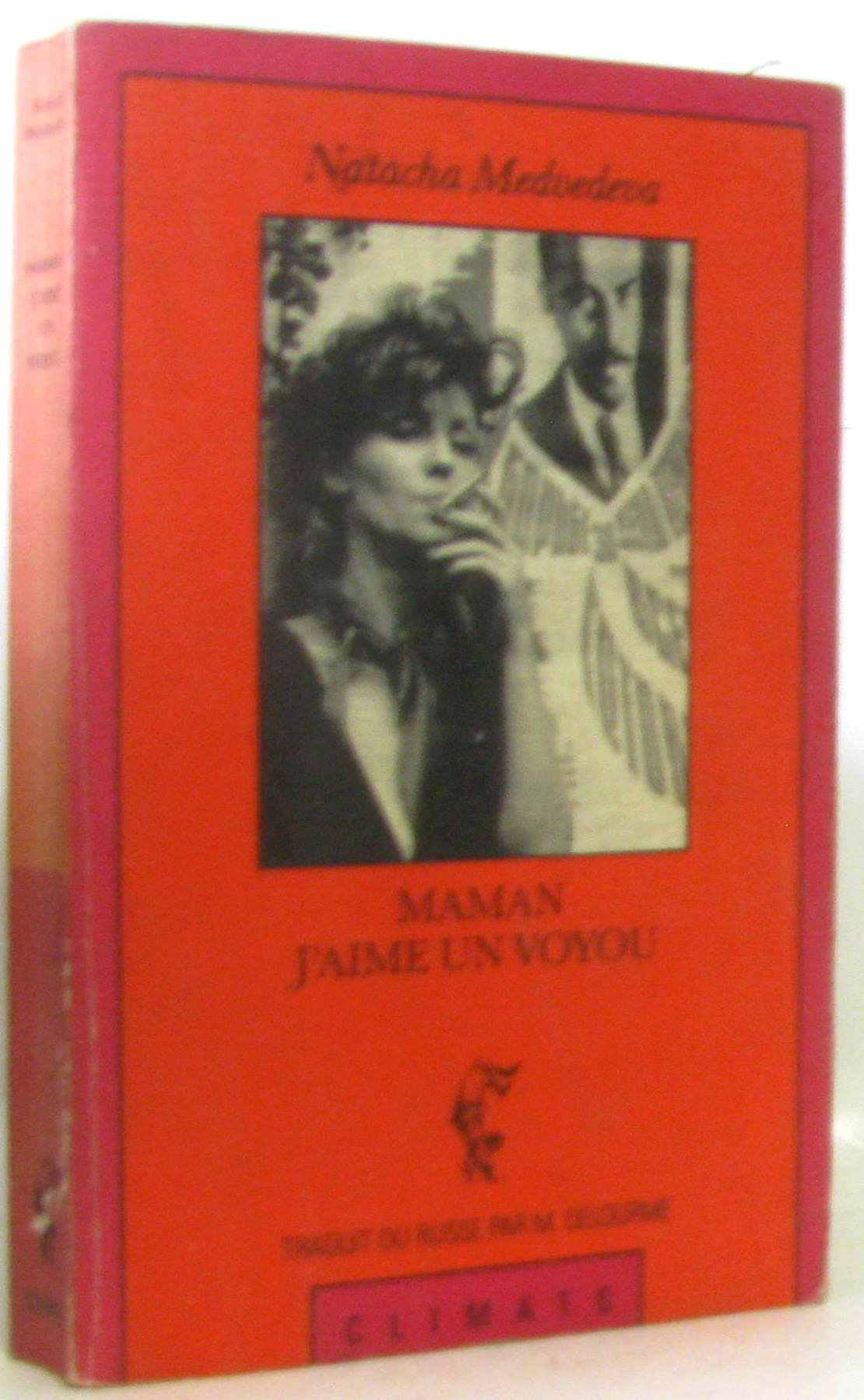 Maman, j'aime un voyou book