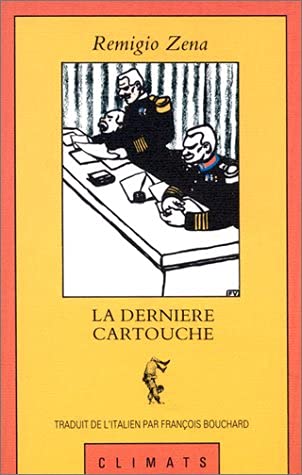 La Dernière Cartouche book