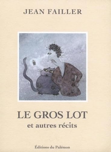 Le gros lot et autres récits book