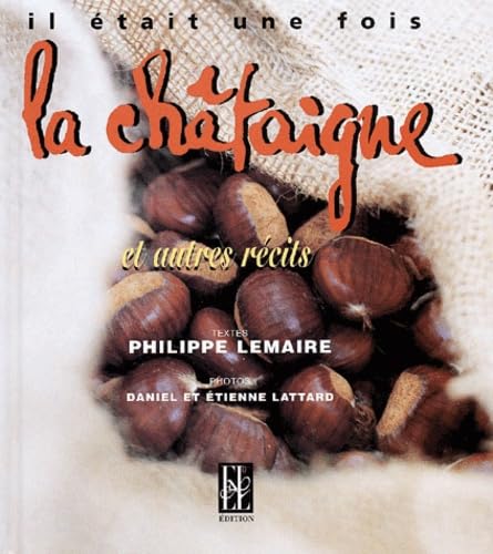 Il était une fois la châtaigne book
