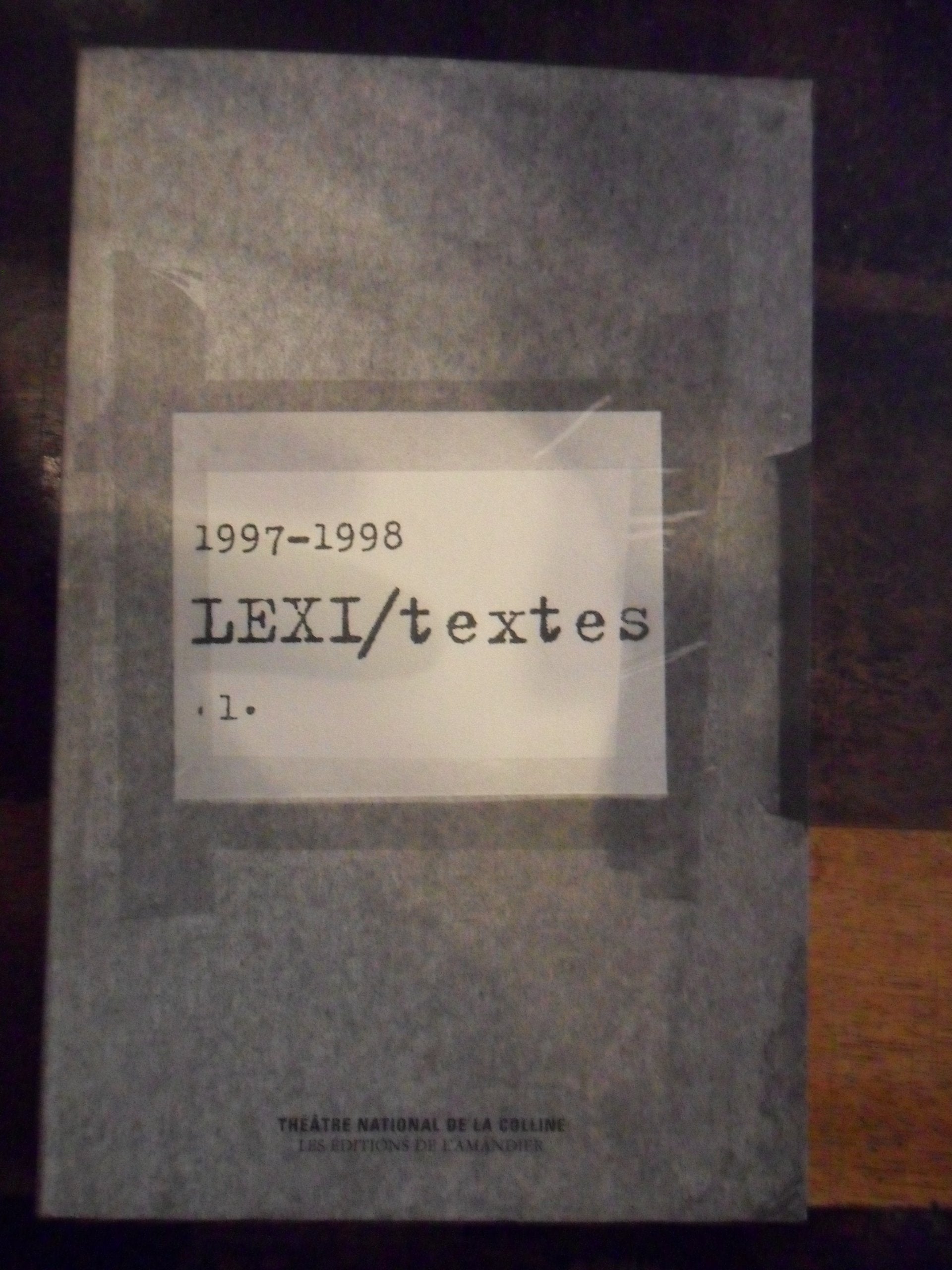 Lexi-textes.. 1. Lexi-textes. 1997-1998. Volume : 1 book