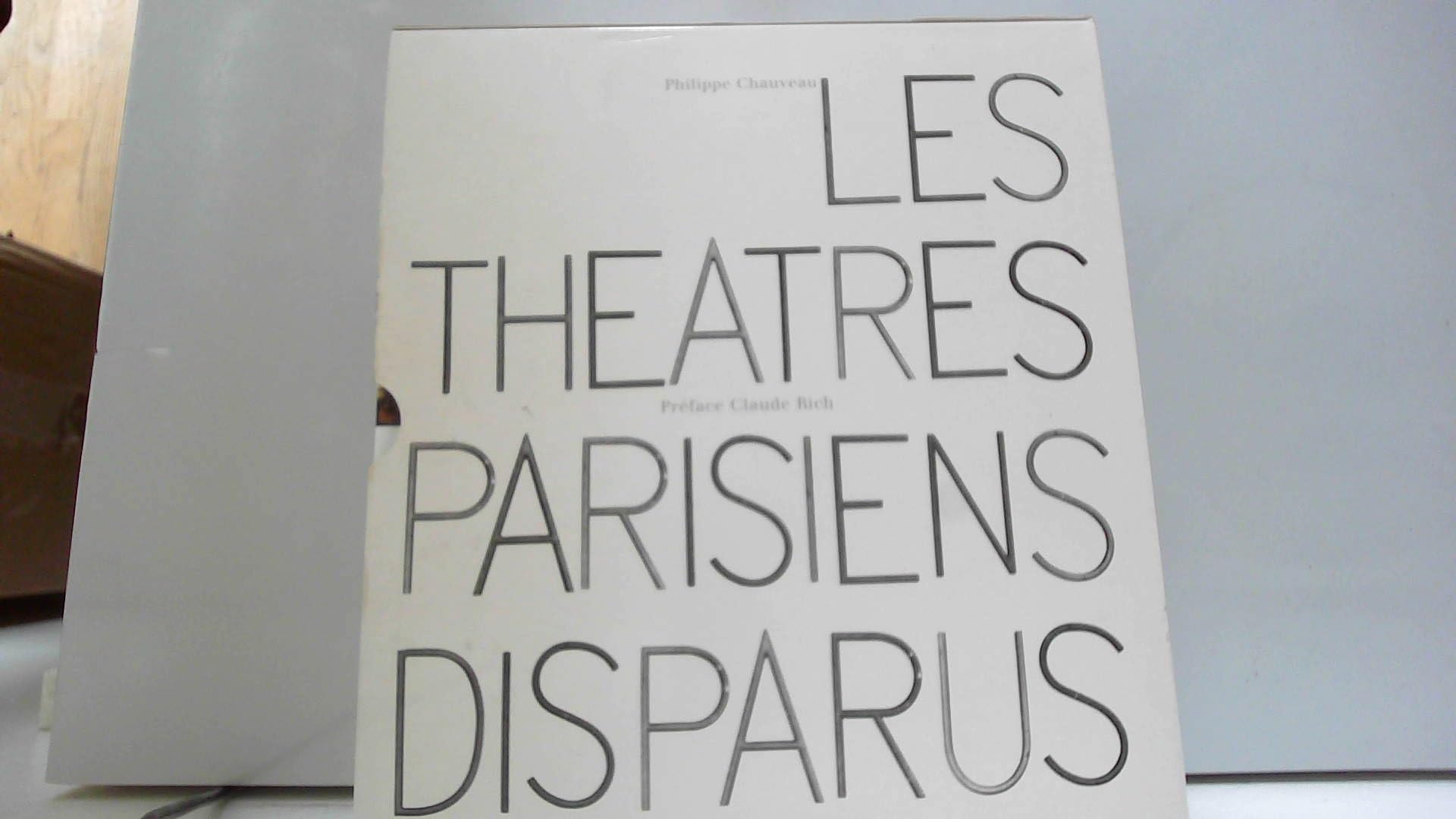 Les théatres parisiens disparus, 1402-1986 Books