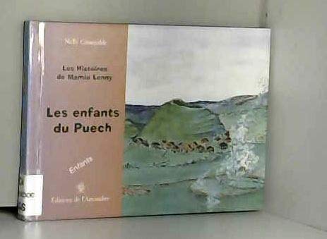 Enfants du Puech : les Histoires de Mamie Lenny (les) book