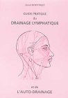 Le guide pratique du drainage lymphatique Books