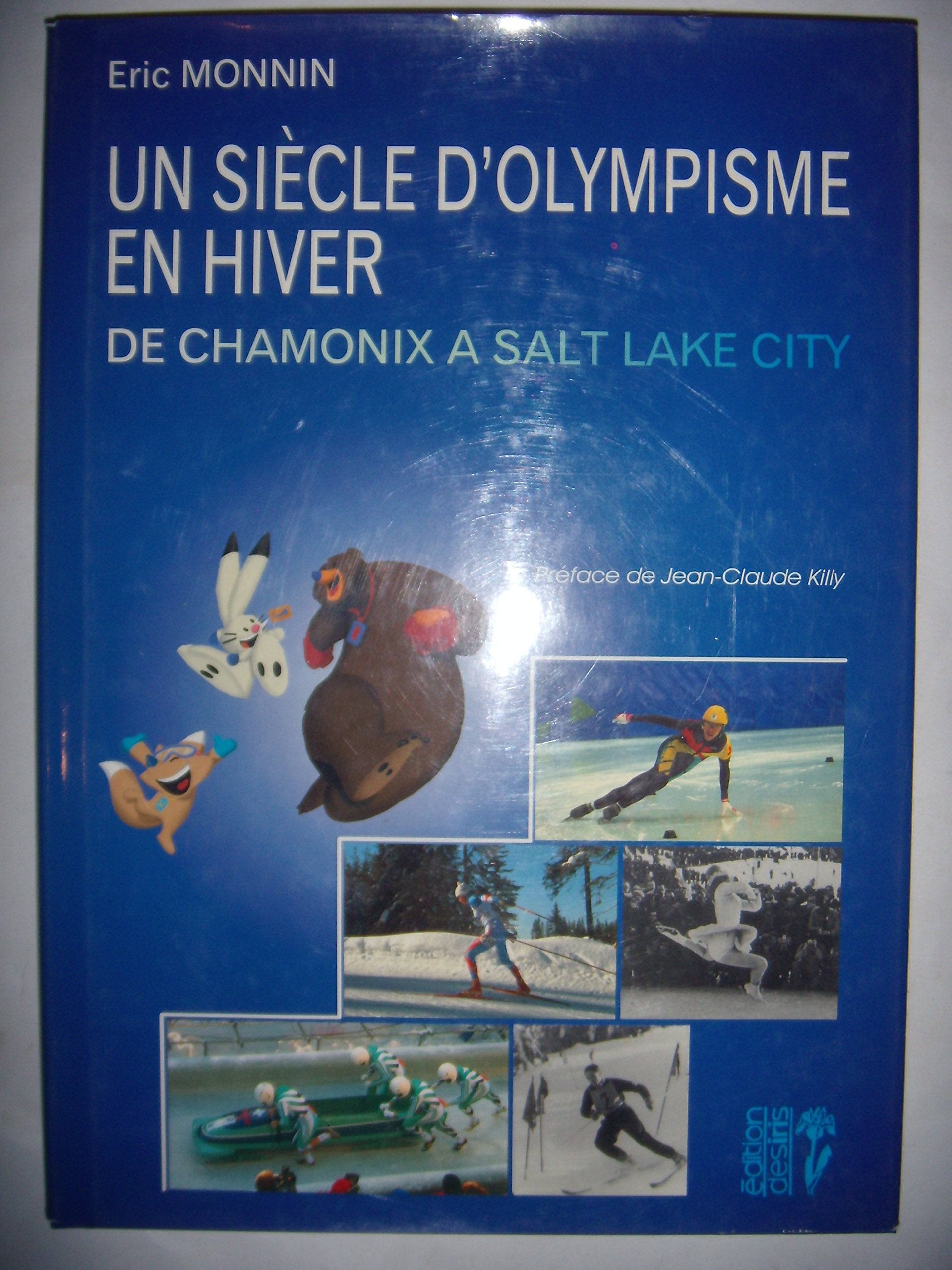 Un siècle d'olympisme en hiver - de Chamonix à Salt Lake City Leisure, Home & Garden