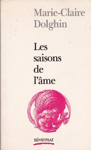 Les saisons de l'ame / l'analyse jungienne par les contes de fees Books