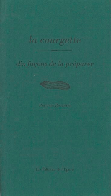 La courgette : dix autres façons de la préparer Leisure, Home & Garden