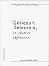 Géricault, Delacroix : la rêverie opportune Leisure, Home & Garden