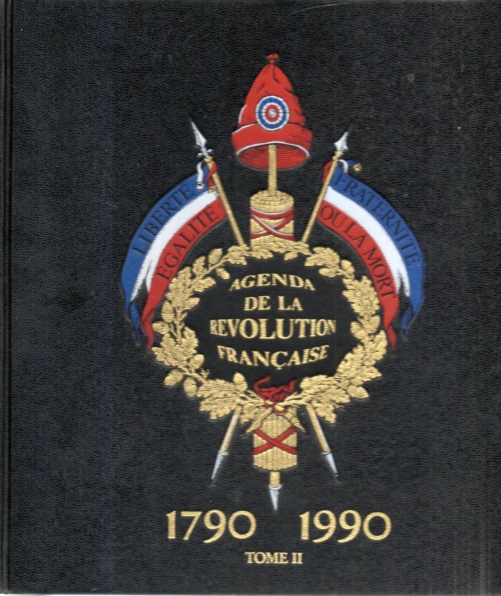 Agenda De La Révolution Francaise- T 2 - 1790 - 1990 book