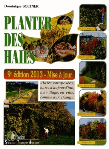 Planter des haies. Brise-vent, bandes boisées book