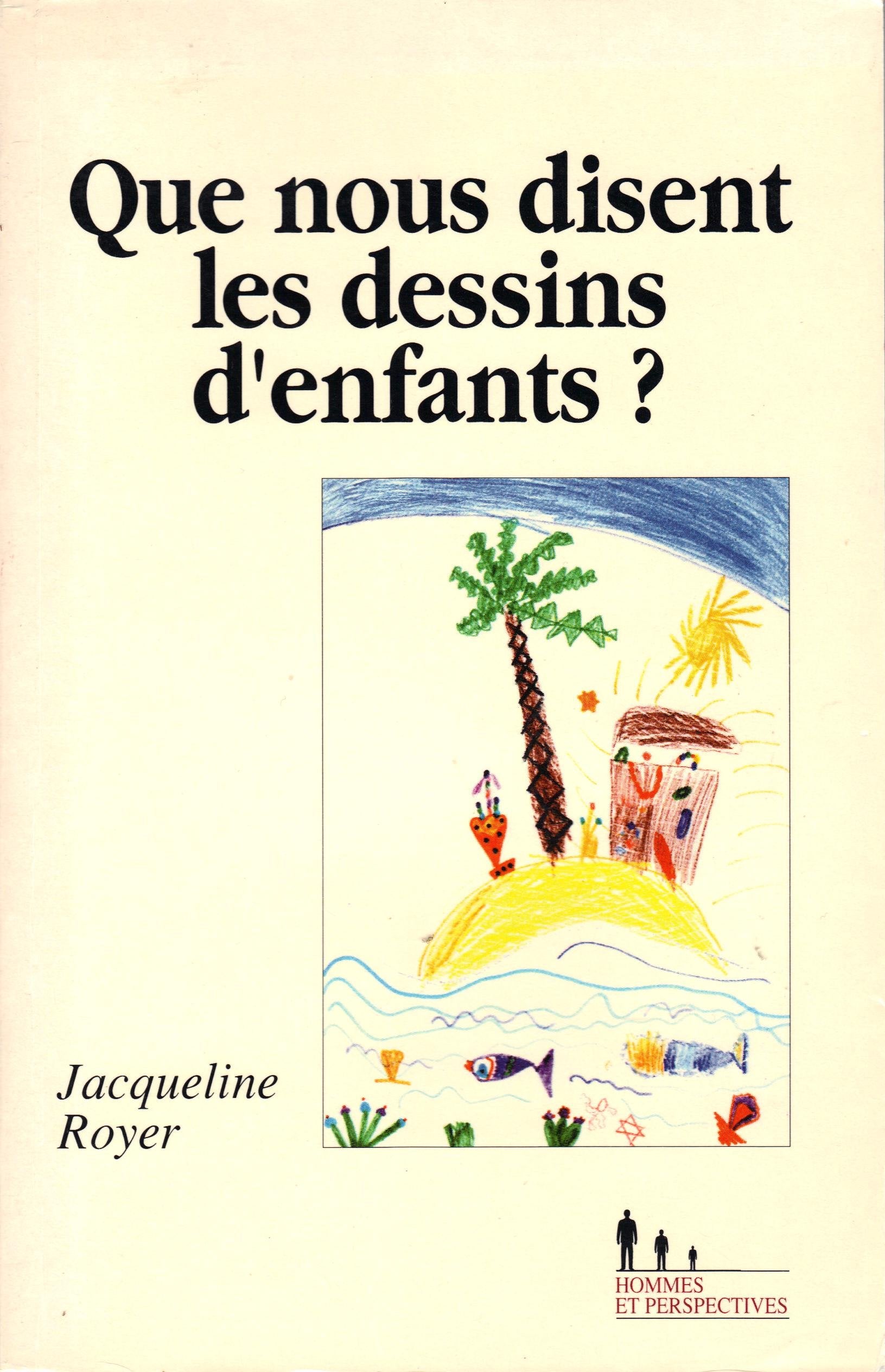 Que nous disent les dessins d'enfants ? book