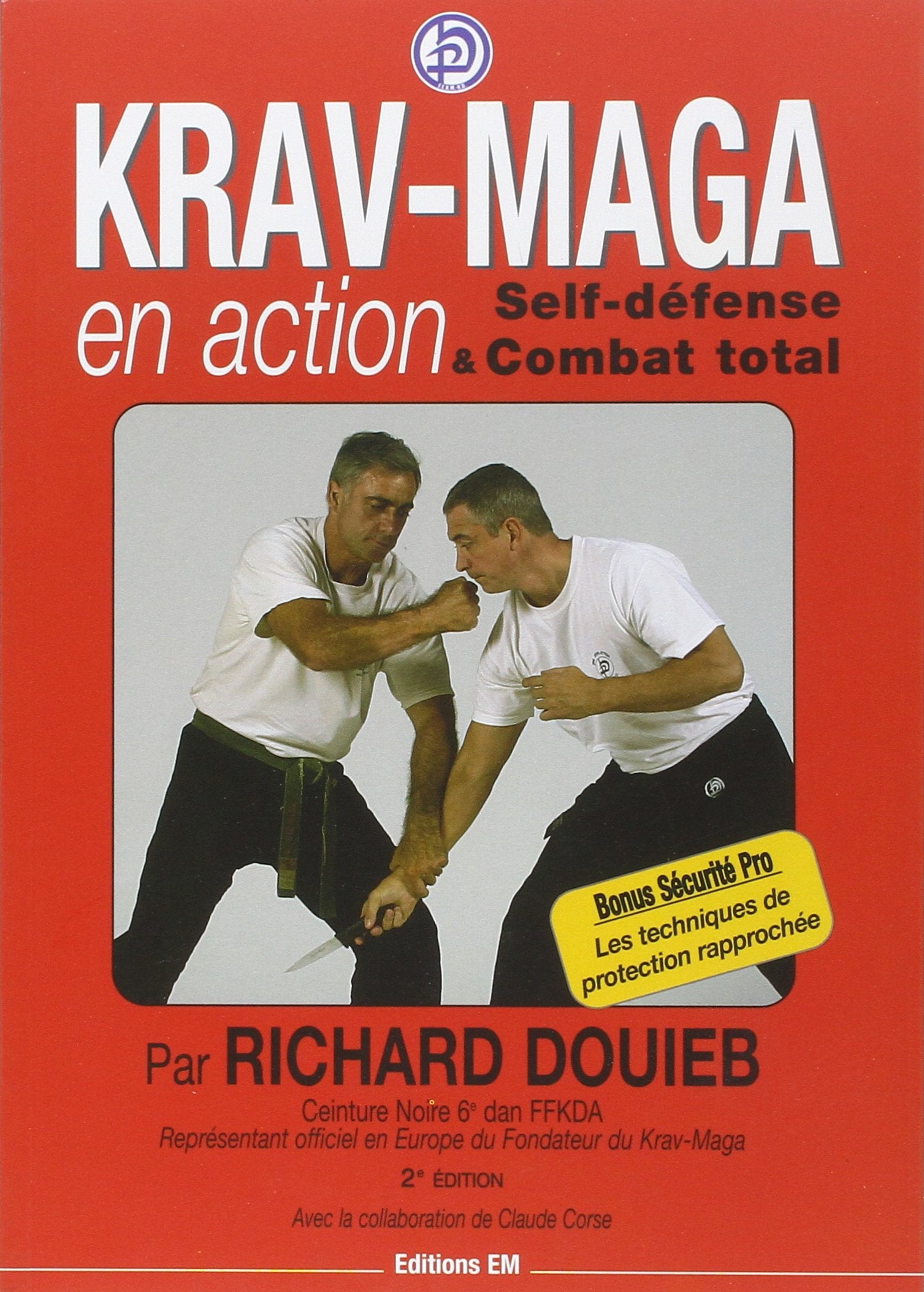 Krav-Maga en action : Self-défense et Combat total Leisure & Fun