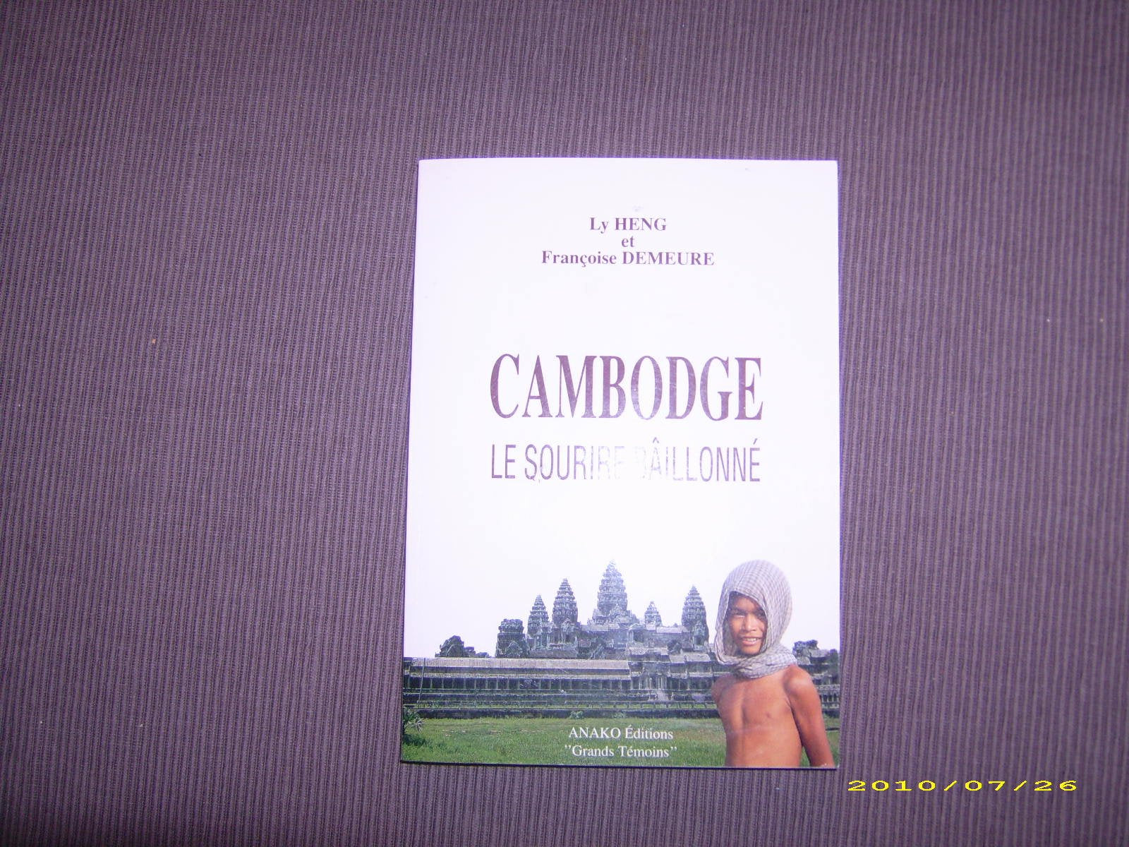 Cambodge: Le sourire bâillonné Books