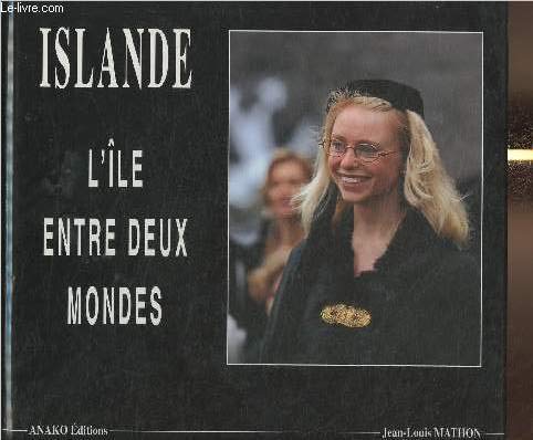Islande : l'île entre deux mondes Books