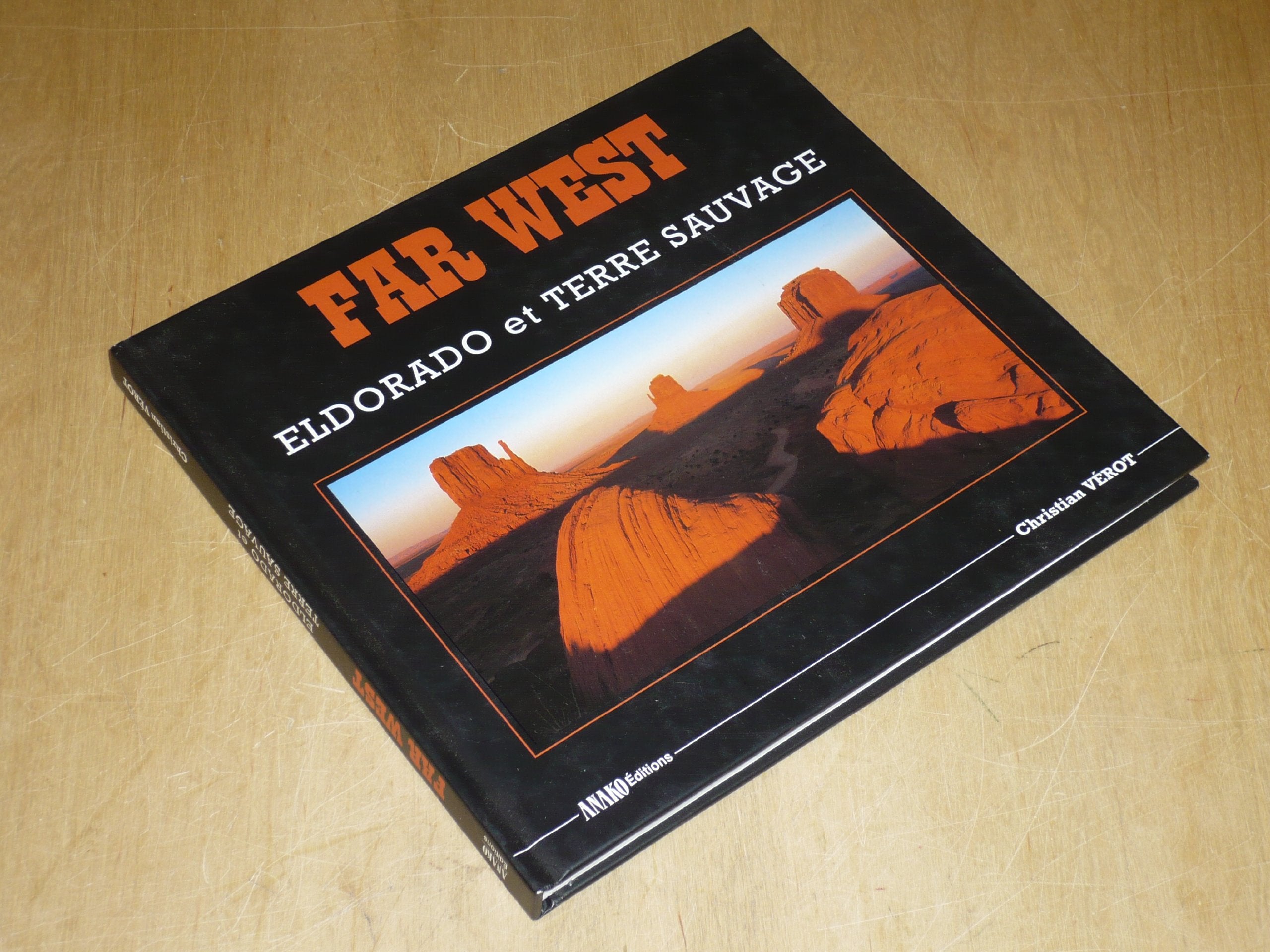 Far West - Eldorado Et Terre Sauvage Books