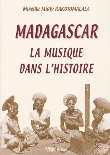 Madagascar: La musique dans l'histoire Books