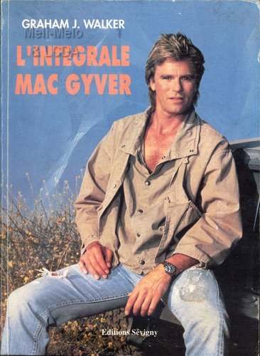 Product Image: L'intégrale mac gyver (Sévigny Stars 1)