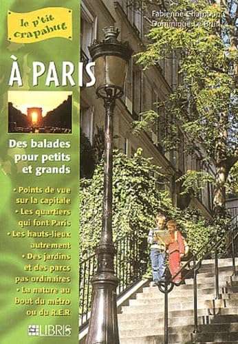 A Paris: Balades pour petits et grands Books
