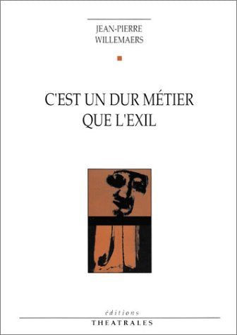 C'est un dur métier que l'exil book