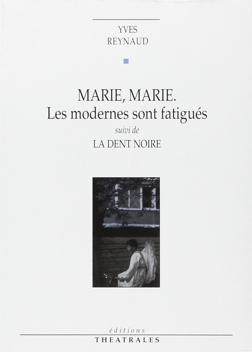Marie, Marie. La Dent noire book