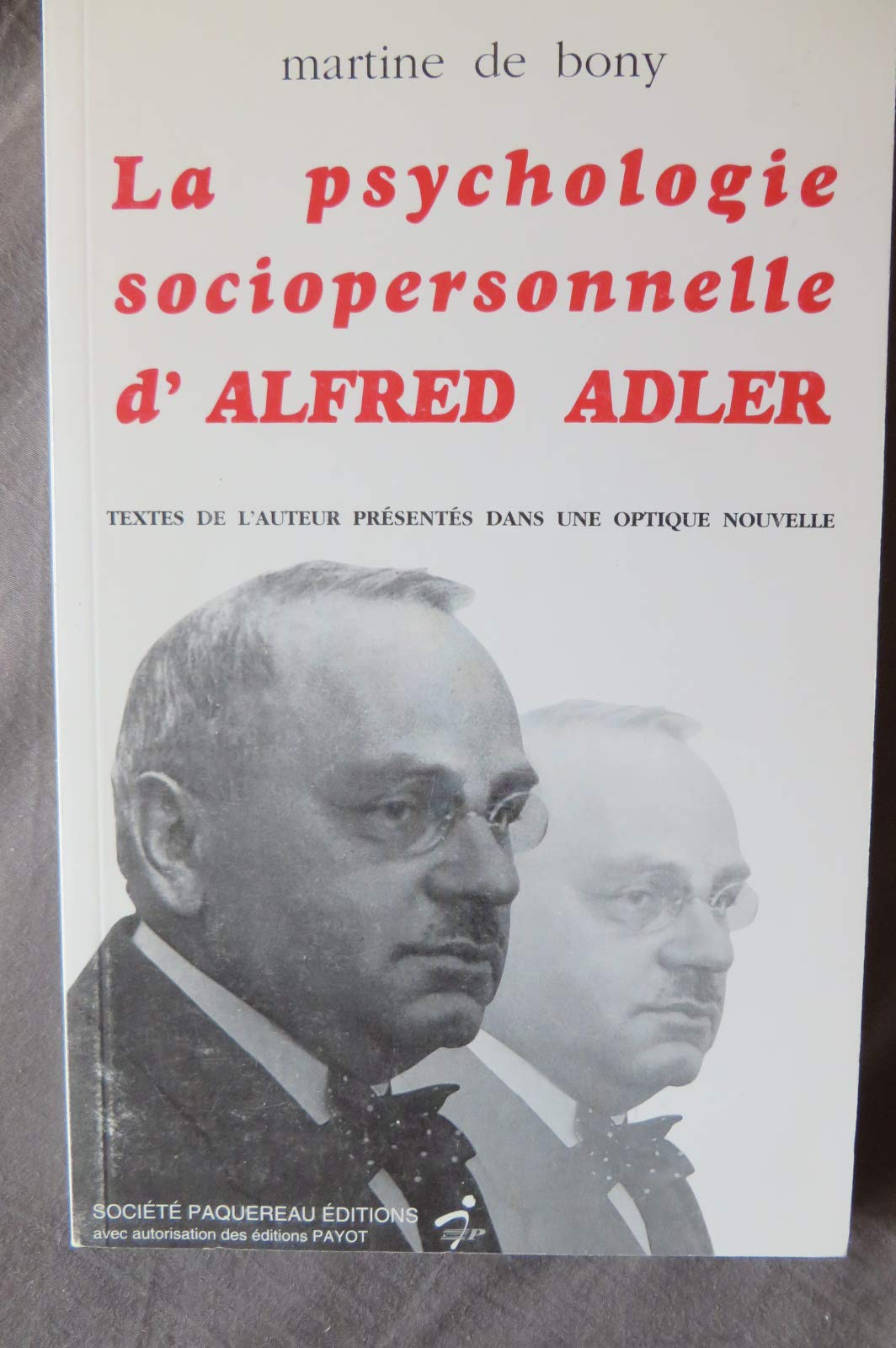 La psychologie sociopersonnelle d'Alfred Adler book