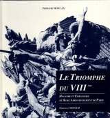 Le Triomphe du VIIIe : Histoire et urbanisme du 8e arrondissement de Paris (Collection Observatoire de la propriété immobilière) book