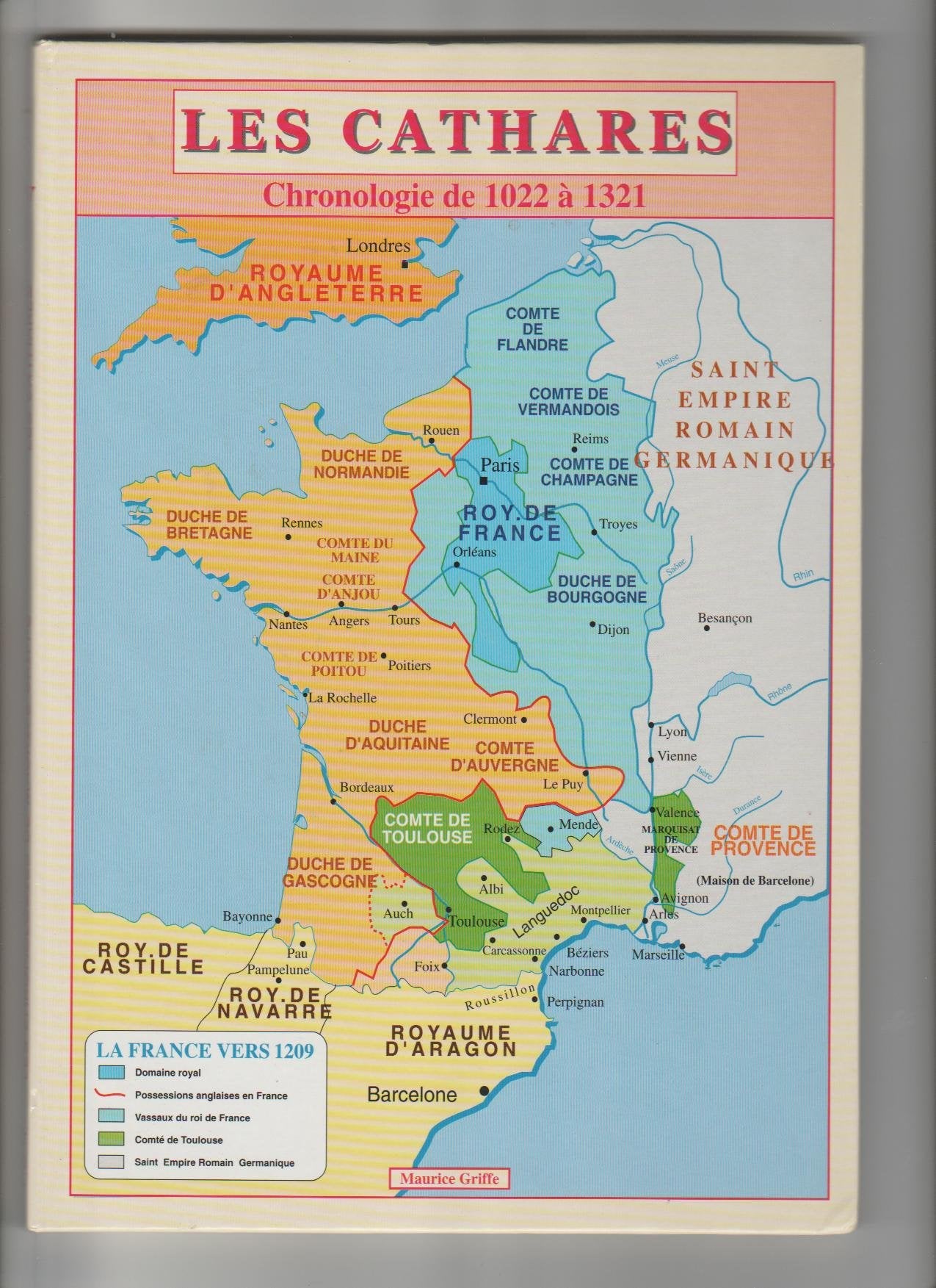 Les cathares : chronologie de 1022 à 1321 book