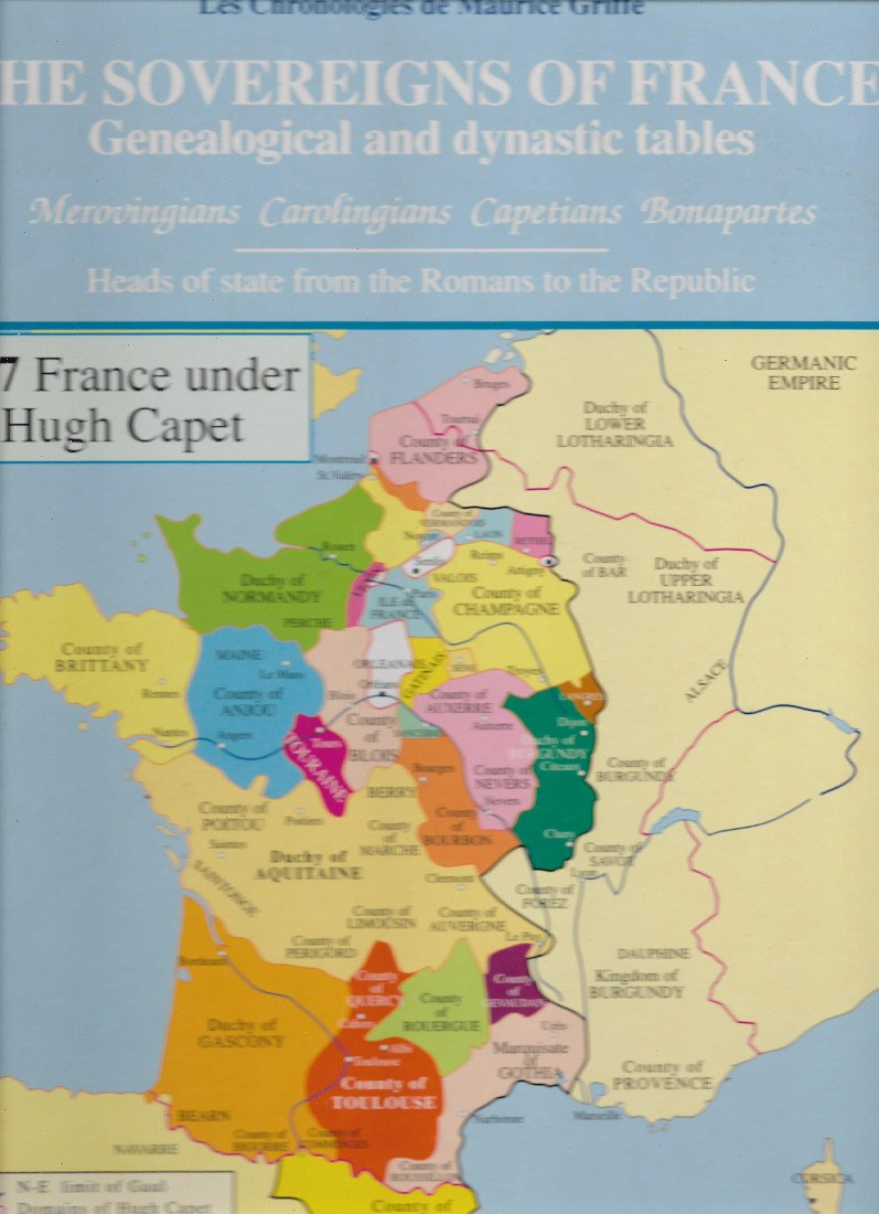 The sovereigns of France: genealogical and dynastic tables book