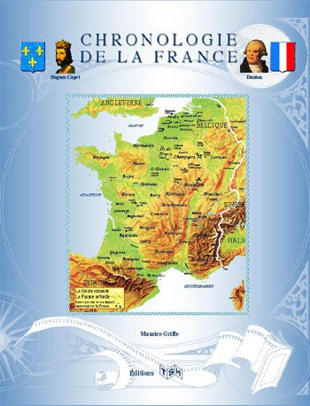 Chronologie de la France et de ses provinces de -900 à nos jours French history