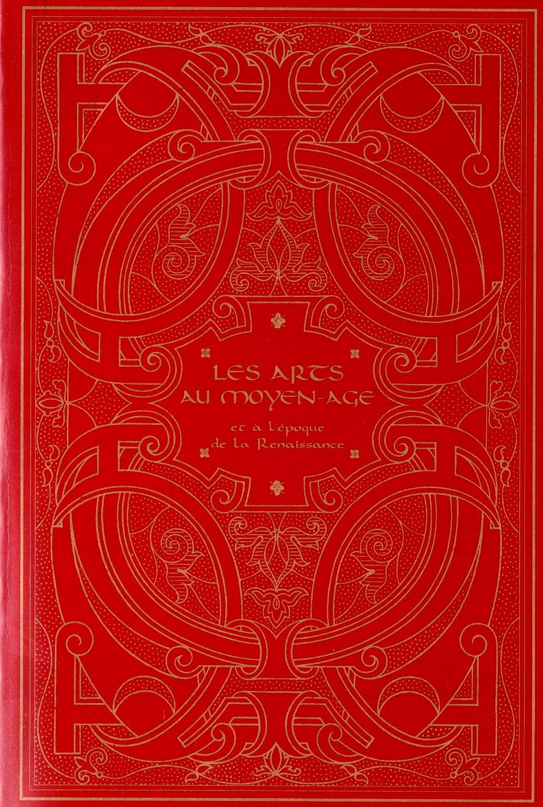 Les Arts au Moyen âge et à l'époque de la Renaissance book