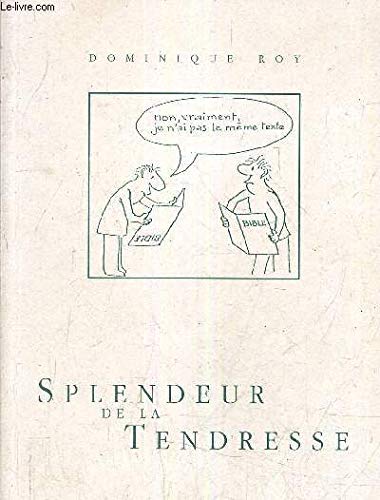 Splendeur de la tendresse book