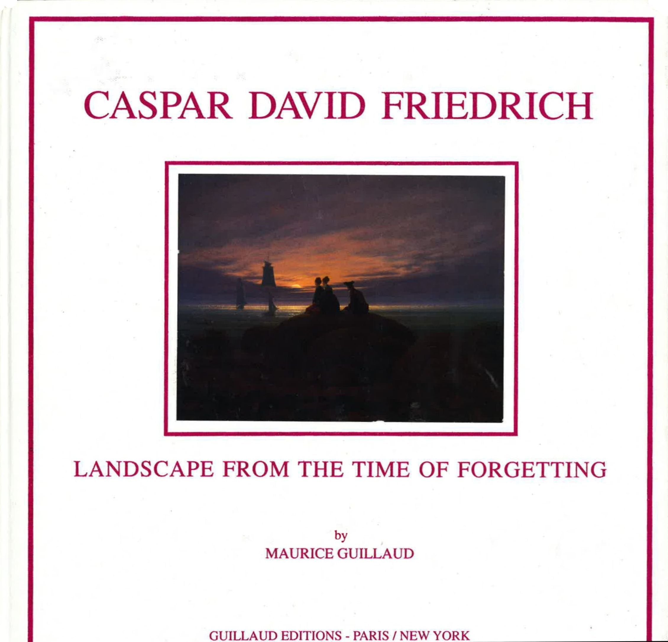 Caspar David Friedrich. Landscape from the time of forgetting. Books