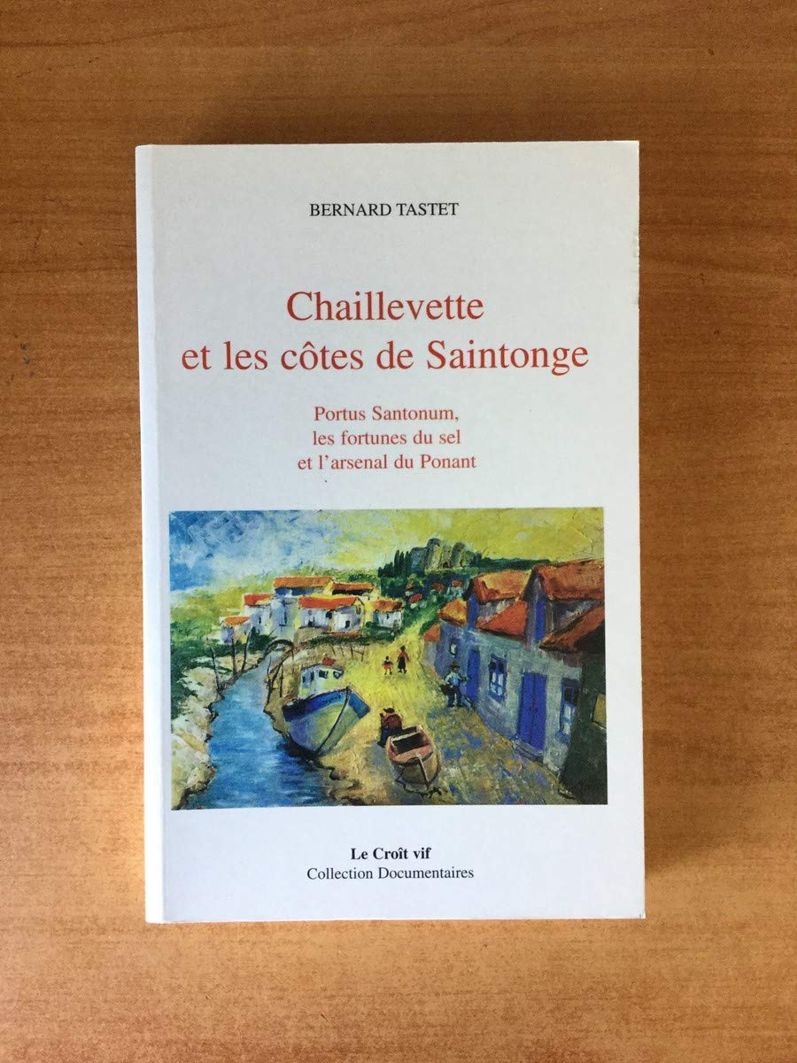 Chaillevette et les côtes de Saintonge Books