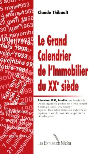 Le Grand Calendrier de l'Immobilier du XXe siècle book