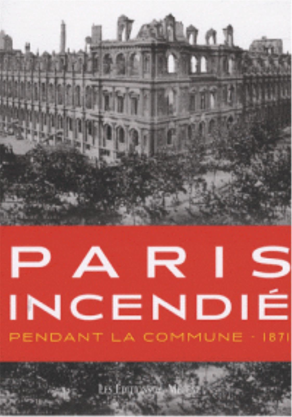 Paris Incendié Pendant la Commune - 1871 Film, Art & Culture