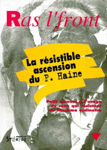 La Résistible ascension du F. Haine book