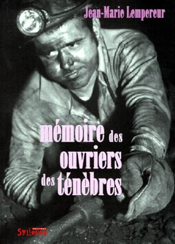 Mémoires des ouvriers des ténèbres book