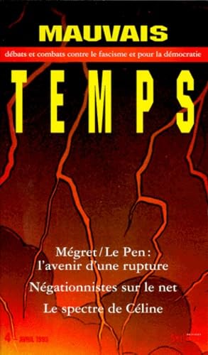 Mauvais temps, n° 4. Débats et combats contre le fascisme et pour la démocratie book