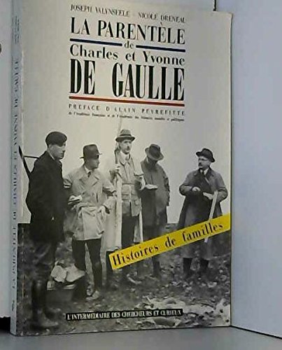 La Parenthèse de Charles et Yvonne de Gaulle : histoires de familles Books
