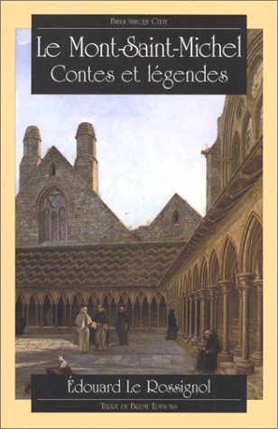 Le Mont-Saint-Michel, contes et légendes book