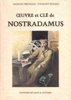 Oeuvre et clé de Nostradamus book
