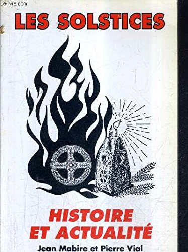Les Solstices, histoire et actualité Books