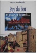 Puy-du-Fou: Le jour et la nuit Books