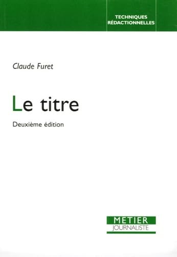 Le titre (2eme edition) Books