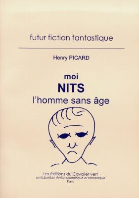 Moi, Nits, l'homme sans âge. Vol. 1 Books