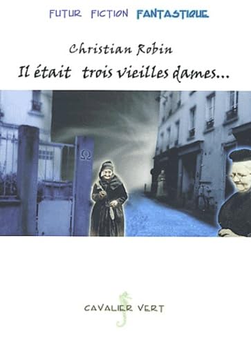 Il était trois vieilles dames... book