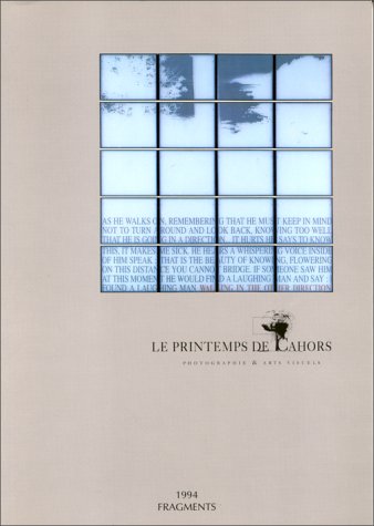 Le Printemps de Cahors : photographie et arts visuels book
