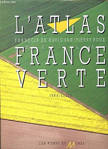 L'atlas de la France verte Reference Books
