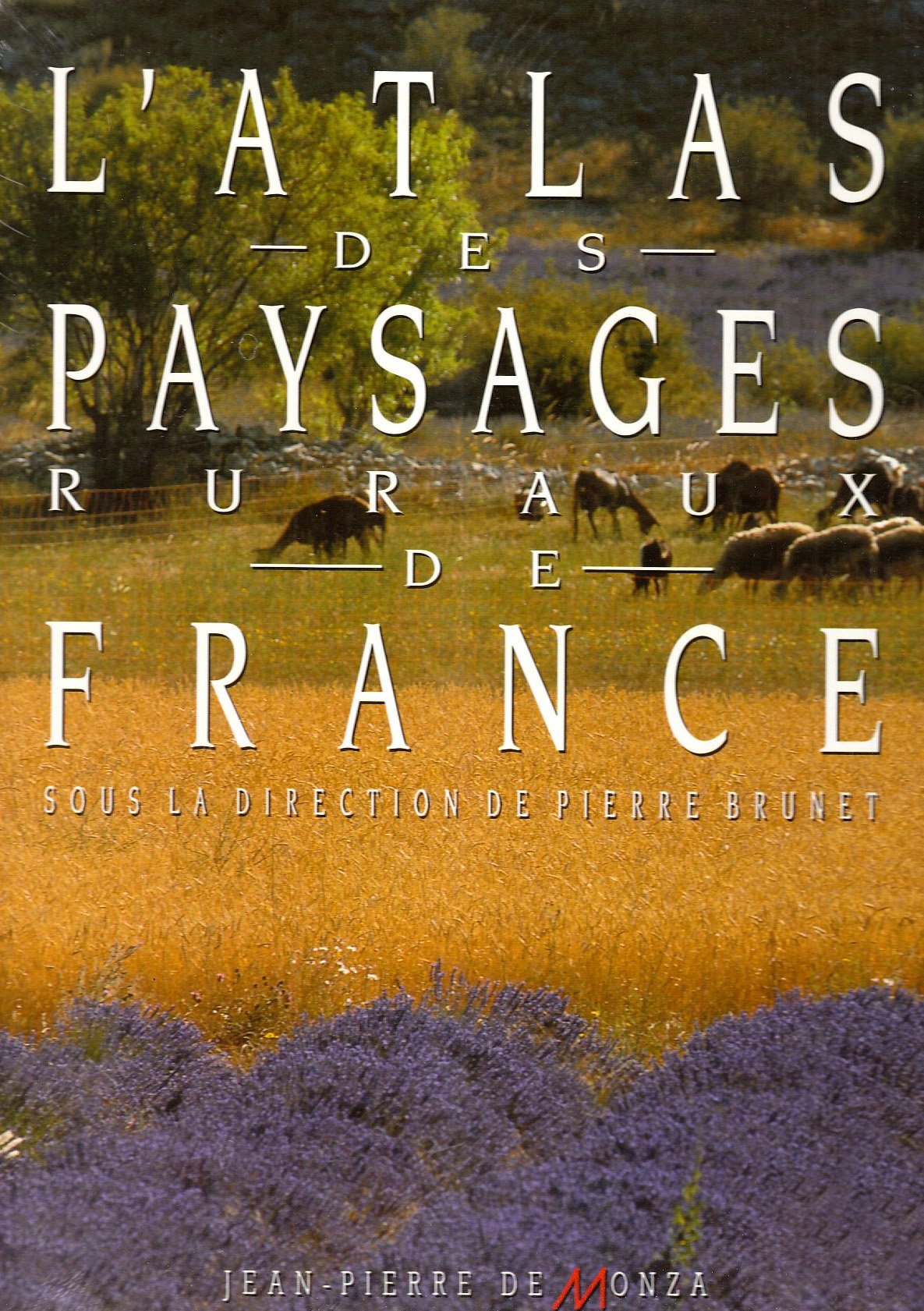 L'Atlas des paysages ruraux de France Geology & Geography